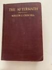 The Aftermath 1918-19by Winston Churchill-HC Possible First American Edition