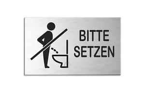 Schild Bitte setzen Nicht im Stehen pinkeln 6x10 cm selbstklebend - Bild 1 von 1
