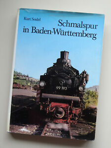 Schmalspur in Baden Württemberg  Schmalspurbahnen Eisenbahn Signiert Kurt Seidel