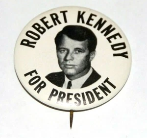 1968 ROBERT KENNEDY BOBBY RFK campaign pin pinback button political president - Picture 1 of 3