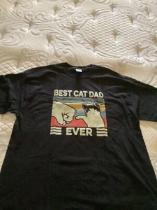 (2) BEST CAT DAD EVER T-Shirts available XL.& 2X - Picture 1 of 1