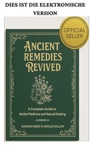 Ancient Remedies Revived 2025 Shanon Greef - Picture 1 of 1