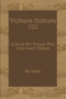 Lupa Vulture Culture 101 (Paperback)
