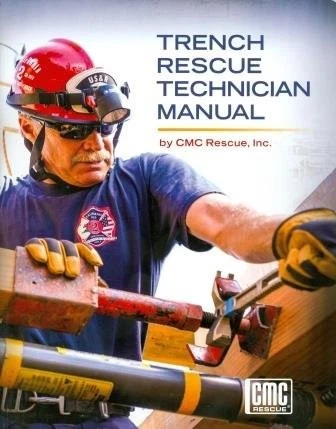 TRENCH RESCUE TECHNICIAN MANUAL By Cmc Inc. Rescue **Mint Condition** - Image 1 of 1