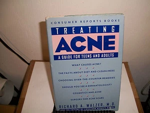 Treating Acne : A Guide for Teens and Adults by Consumer Reports Books Editors a - Bild 1 von 1