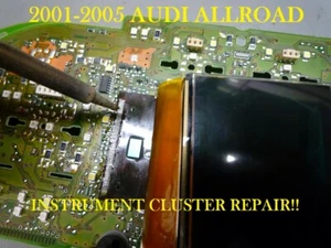 SERVICIO DE REPARACIÓN para cuadro de instrumentos AUDI ALLROAD 2001-2005 - Imagen 1 de 4