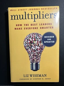 Multipliers, Revised and Updated : How the Best Leaders By Liz Wiseman Paperback - Picture 1 of 2