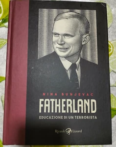 Nina Bunjevac, Fatherland, Educazione di un terrorista, Rizzoli Lizard - Imagen 1 de 3