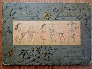 Sophie von Adelung: Lustig und traurig. Kinderbuch, Originalausgabe von 1890 - Bild 1 von 10