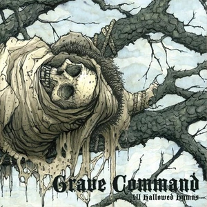 Grave Command All Hallowed Hymns (Compilation) (Vinyl) - Picture 1 of 1