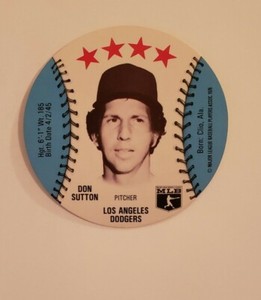 Don Sutton HOF 1976 MSA Disc Isaly's Sweet William Family Restaurants Disc #61