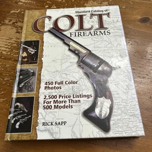 Standardkatalog Colt Schusswaffen von Rick Sapp, Hardcover Sammlerstück - Bild 1 von 2