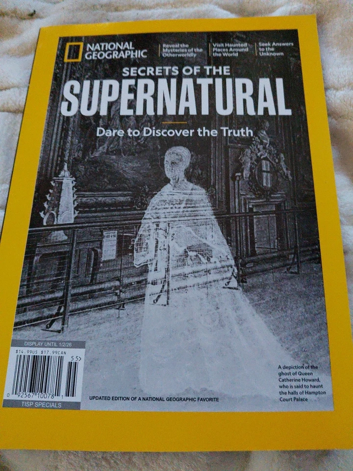 Secrets Of The Supernatural: National Geographic Magazine 2025 ~ Discover Truth