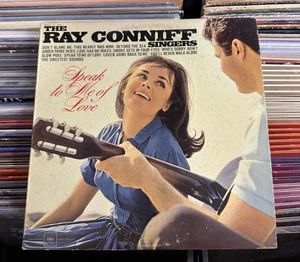 THE RAY CONNIFF SINGERS SPEAK TO ME OF LOVE COLUMBIA RECORDS VINYL LP 180-29 - Picture 1 of 3