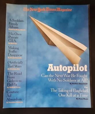 The New York Times Magazine April 20 2003 Autopilot - Drone Warfare Baghdad - Image 1 of 4