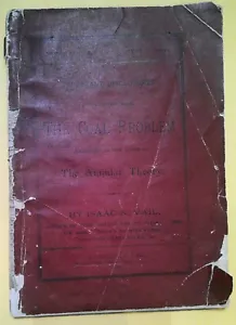 1886 Le problème du charbon examiné à la lumière de la théorie annulaire, par Isaac Vail - Photo 1 sur 8