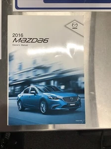 2016 MAZDA 6 OWNER'S MANUAL Book Only Owner's Manual OEM 16 Mazda 6 FULL MANUAL - Picture 1 of 2