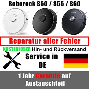 Roborock S50/55/60 Reparatur Aller Fehler  inkl. 1 Jahr Garantie Service in DE - Bild 1 von 6