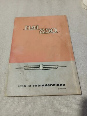 LIBRETTO USO E MANUTENZIONE FIAT 850 9ª ed. V-1966 vintage auto d'epoca - Immagine 1 di 4