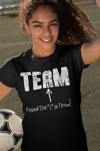 I FOUNF THE ""I"" IN TEAM - Divertidas Camisetas de Entrenador Deportivo - cualquier color/talla - Imagen 1 de 21
