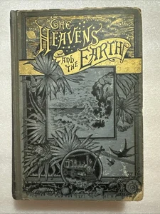 Der Himmel und die Erde - Eine wissenschaftliche Abhandlung von 1885 über die Schöpfung - Bild 1 von 23