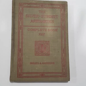 Antik 1915 Silber Burdett Arithmetik komplett Schlüssel Lehrerbuch Homeschooling - Bild 1 von 5