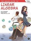 Manga Guide To Linear Algebra (Manga Guides) By Shin Takahashi, Iroha Inoue, Tre