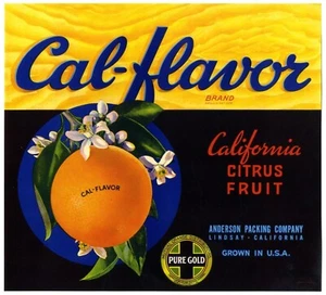 CAL-FLAVOR~ORIGINAL 1940s LINDSAY CALIFORNIA AUTHENTIC ORANGE FRUIT CRATE LABEL! - Picture 1 of 1