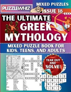 The Ultimate Greek Mythology Mixed Puzzle Book for Kids, Teens, and Adults: 16 T - Picture 1 of 1