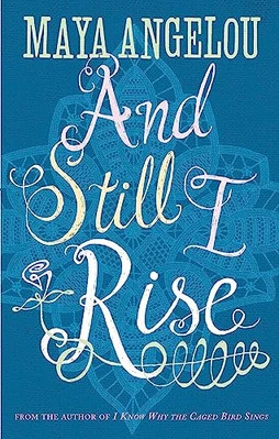 And Still I Rise by Dr Maya Angelou Paperback Book The Cheap Fast Free Post - Image 1 of 2