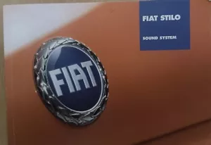 GENUINE FIAT STILO SOUND SYSTEM HANDBOOK - Picture 1 of 1