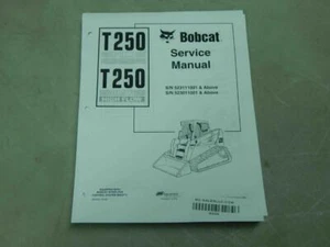 Bobcat T250 Turbo, T250 Turbo High Flow PN# 6902451 Track Loader Manual #6208 - Picture 1 of 1