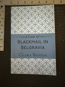A Freddy Pilkington-Soames Adventure Ser.: A Case of Blackmail in Belgravia... - Imagen 1 de 4