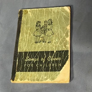 1929 Songs Of Cheer For Children Hymnal Sunday School Worship Psalms Mennonite - Bild 1 von 11