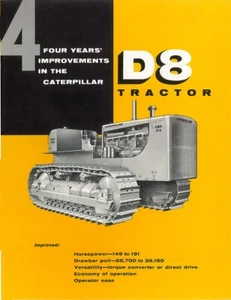 Caterpillar D8 Diesel TractorFour Years Of Improvement Folded Brochure 1958 - Picture 1 of 3