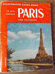 IN AND AROUND PARIS AND ENVIRONS BY RAYMOND DENAES PAPERBACK BOOK - Picture 1 of 7