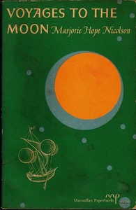 VOYAGES TO THE MOON by Nicholson/Space Travel in Literature/Astronomy/PB/Illust - Picture 1 of 6