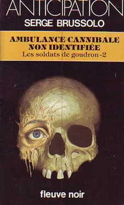 FLEUVE NOIR ! LES SOLDATS DE GOUDRON ! 1985 ! n° 1366 ! - Picture 1 of 1