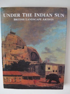 Under the Indian Sun: British Landscape Artists - Picture 1 of 5