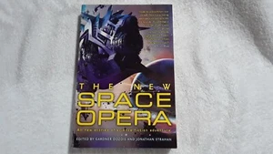 Die neue Space Opera ed Gardner Dozois Jonathan Strahan Walter Jon Williams - Bild 1 von 4