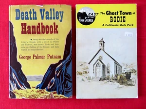 1947 Death Valley Handbook, Putnam, DJ / Ghost Town of Bodie, Calif. State Park - Picture 1 of 16