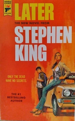 Later (Hard Case Crime) by Stephen King (2021, Trade Paperback) Foto 1 de 4