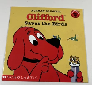 Scholastic Clifford Save the Birds Paperback Book #607 - Picture 1 of 3