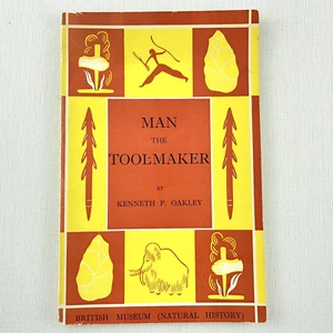 Man The Tool Maker by Kenneth Oakley Anthropology British Museum - Picture 1 of 10