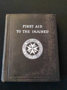 Vintage St. John Ambulance First Aid To The Injured HC 18th Ed. 1911 - Bild 1 von 21