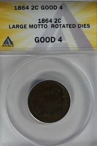 1864 .02 ANACS G 4 LARGE MOTTO ROTATED DIES Two-cent piece, 2c, Shield Coin - Picture 1 of 2