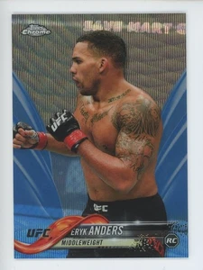 2018 TOPPS UFC CHROME 7 ERYK ANDERS ROOKIE BLUE WAVE REFRACTOR 37/75 - Picture 1 of 2