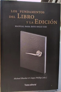 Los fundamentos del libro y la edición (Spanish Edition) Edición en Español - Picture 1 of 4