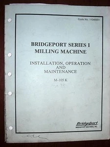 Bridgeport Serie I Betriebs- und Wartungsanleitung - Bild 1 von 1