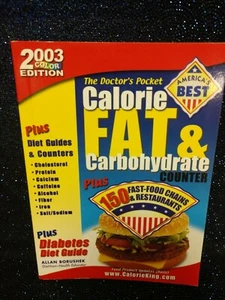 Doctor's Pocket Calorie, Fat & Carbohydrate Counter, 2003 Paperback  - Picture 1 of 2